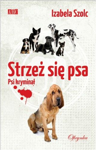 nagroda-strzez-sie-psa-psi-kryminal