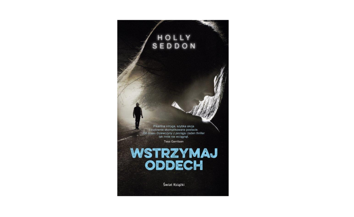 wstrzymaj oddech Holly Seddon