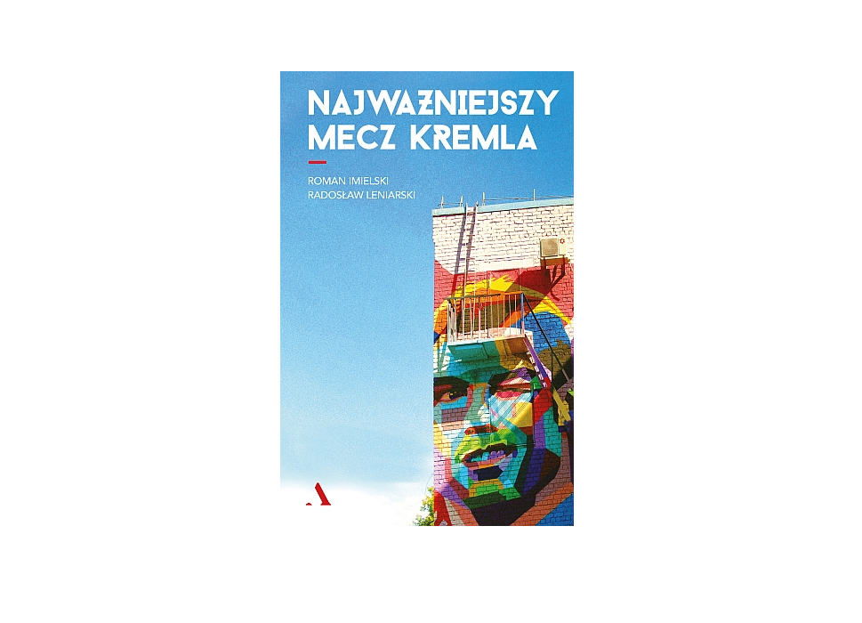 najważniejszy mecz kremla