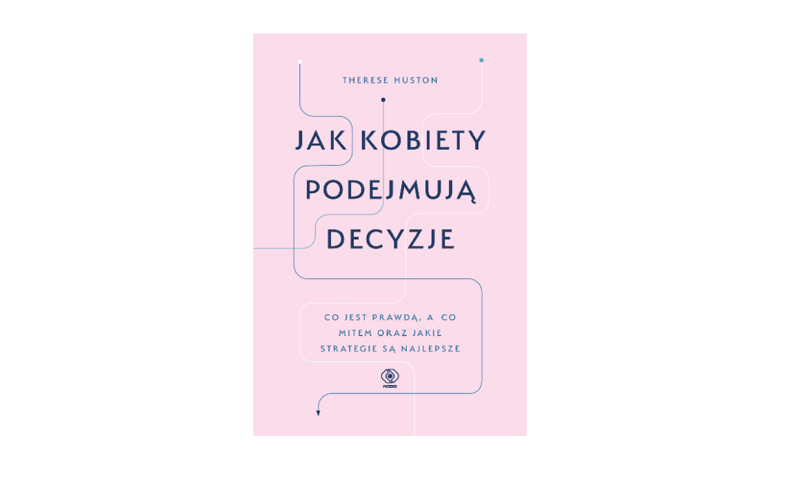 jak kobiety podejmują decyzje