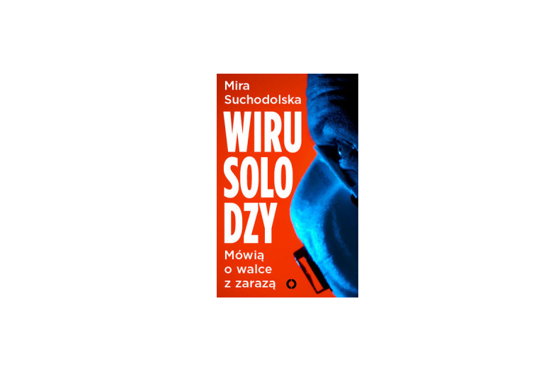 wirusolodzy mira suchodolska