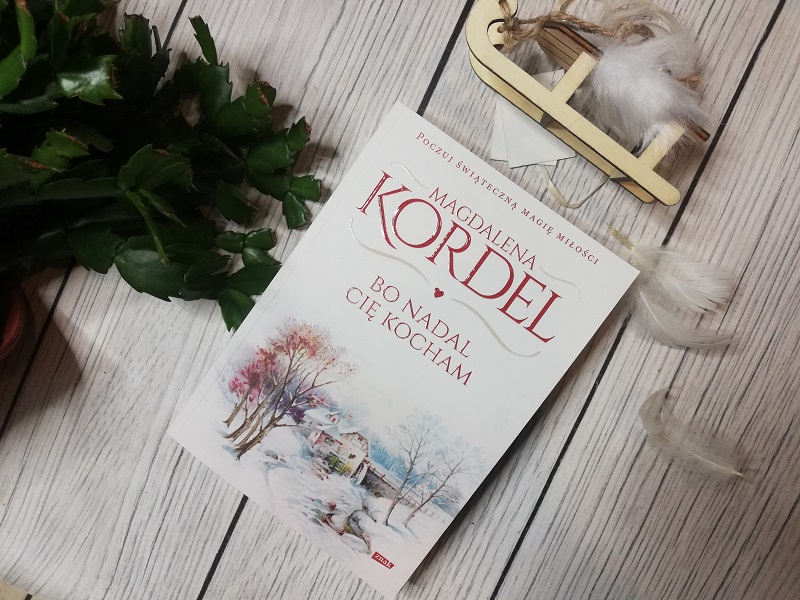 Bo nadal cię kocham – Magdalena Kordel