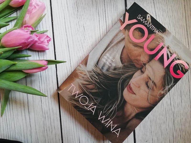 Twoja wina – Samantha Young