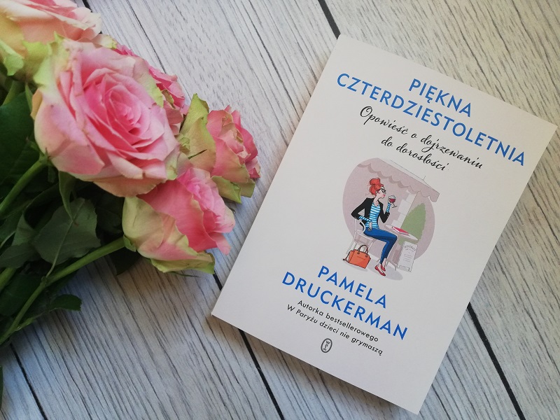 Piękna czterdziestoletnia – Pamela Druckerman