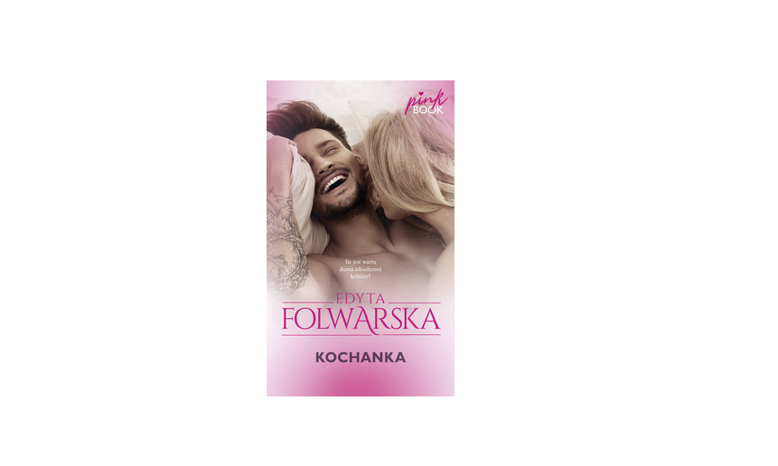 Kochanka – Edyta Folwarska