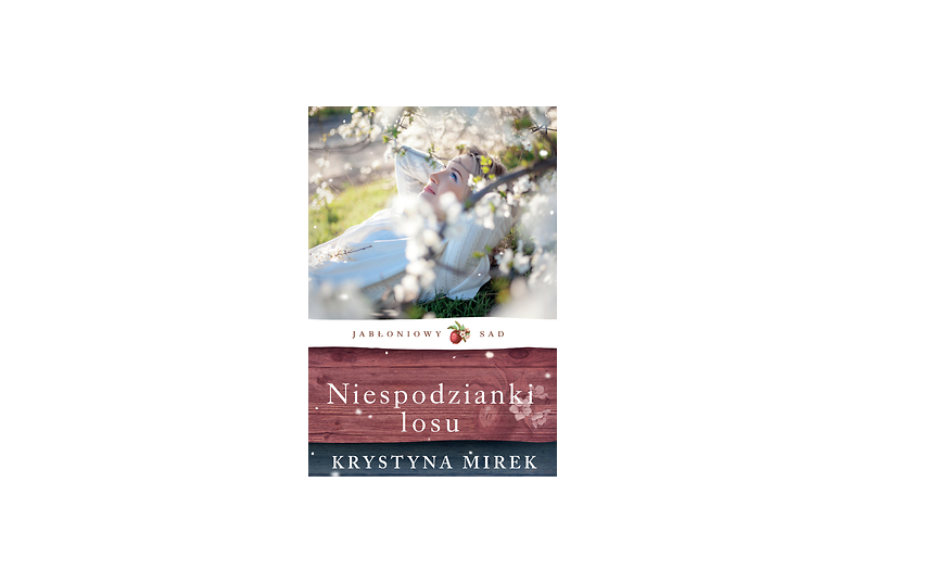 Niespodzianki losu – Krystyna Mirek