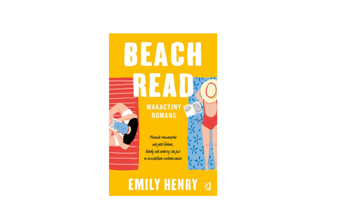 Beach Read. Wakacyjny romans